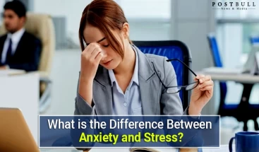 What is the Difference Between Anxiety and Stress?