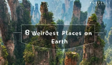 8 of the Weirdest Places on Earth