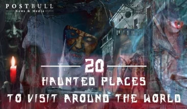 Most Haunted Places to Visit Around the World
