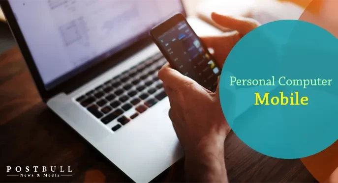 Personal Computer, Mobile