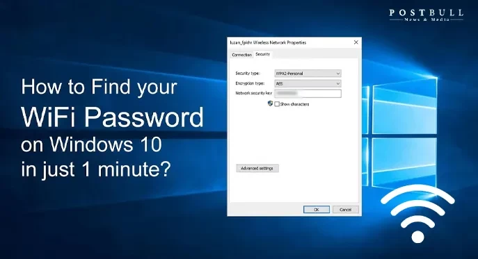Find Out The Wi Fi Password On Windows 10
